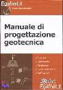 RABUFFETTI ANGELO, Manuale di progettazione geotecnica