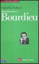 PAOLUCCI GABRIELLA, Introduzione a Bourdieu