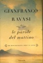 RAVASI GIANFRANCO, le parole del mattino