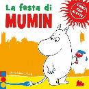 TOVE JANSSON, La festa di Mumin