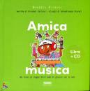 Piumini Roberto, Amica musica  libro + cd