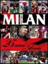 SERAFINI LUCA, Milan. 25 anni di gloria 1986-2011