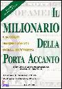 STANLEY - DANKO, Il milionario della porta accanto
