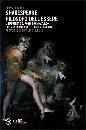 RICORDI FRANCO, Shakespeare filosofo dell