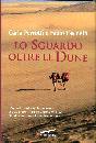PERROTTI - PASINETTI, lo sguardo oltre le dune