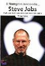 GOSO DIEGO, Il vangelo secondo Steve Jobs