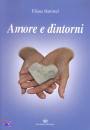 BATTISTEL ELIANA, Amore e dintorni