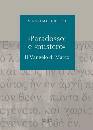 GRILLI MASSIMO, Paradosso e mistero Il vangelo di Marco