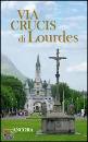 ANCORA, Via Crucis di Lourdes