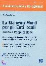 CIVETTA ELISABETTA, La Manovra Monti per gli  Enti Locali