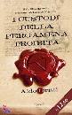 Gritti Aldo, i custodi della pergamena proibita
