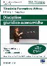 CONSALES - LETTIERI, Tirocinio Formativo Attivo - Discipline giuridico-