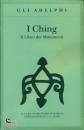 WILHELM R., I Ching. Il libro dei Mutamenti
