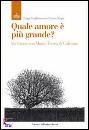 GUGLIELMONI - NEGRI, Quale amore  pi grande ?