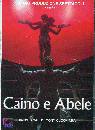 CUCCHIARA TONY, Caino e Abele