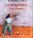 BIANCHI ENZO, La preghiera