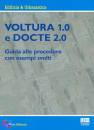 MILAZZO IGNAZIO, Voltura 1.0 e docte 2.0