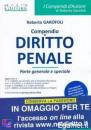 GAROFOLI ROBERTO, Compendio di diritto penale (generale e speciale)