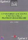 FELCIOLONI PATRIZIA, Condominio locazione tutela della propriet