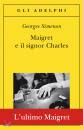 Simenon Georges, Maigret e il signor Charles