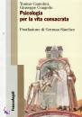 CANTELMI - CONGEDO, Psicologia per vita consacrata