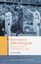 TULLI UMBERTO, Breve storia delle Olimpiadi