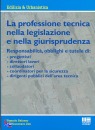 BALASSO - ZEN, La professione tecnica nella legislazione