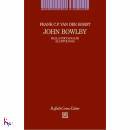 VAN DER HORST F, John Bowlby. Dalla psicoanalisi all