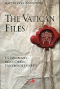 Napolitano Matteo L., The Vatican files.