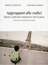 AVVEDUTO - ZENNARO, Aggrappati alle radici