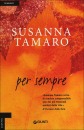 TAMARO SUSANNA, Per sempre