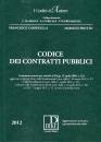 CARINGELLA - PROTTO, codice dei contratti pubblici 2012