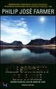 PHILIP FARMER, alle sorgenti del fiume