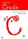 LUPI REMO, Credo Commento al simbolo degli apostoli