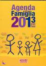 FAMIGLIA CRISTIANA, Agenda della famiglia 2013