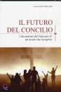 ROLANDI LUCA /ED., Il futuro del concilio