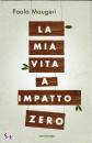 MAUGERI PAOLA, la mia vita a impatto zero