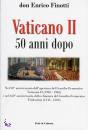 FINOTTI ENRICO, Vaticano II 50 anni dopo