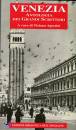 SGOSTINI TIZIANA, Venezia. Antologia dei Grandi Scrittori