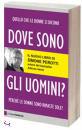 PEDROTTI SIMONE, Dove sono gli uomini?