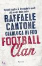 CANTONE R. - DE FEO, football clan