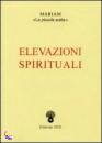 MARIA DI GESU CROC., ELEVAZIONI SPIRITUALI MARIAM LA PICCOLA ARABA