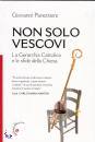 PANETTIERE GIOVANNI, Non solo vescovi