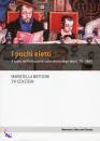BOTTICINI MARIS, pochi eletti