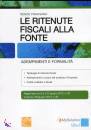PRAVISANO RENZO, Le ritenute fiscali alla fonte