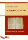 BOSCOLO GASTONE, La bibbia nella storia