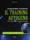 SCREM MILENA, Comprendere e praticare il Training Autogeno