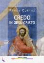 immagine di Credo in Ges Cristo Porta fidei