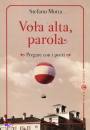 MOTTA STEFANO, Vola alta parola Pregare con i poeti