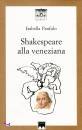 PANFIDO ISABELLA, Shakespeare alla veneziana